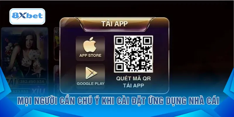 Mọi người cần chú ý khi cài đặt ứng dụng nhà cái