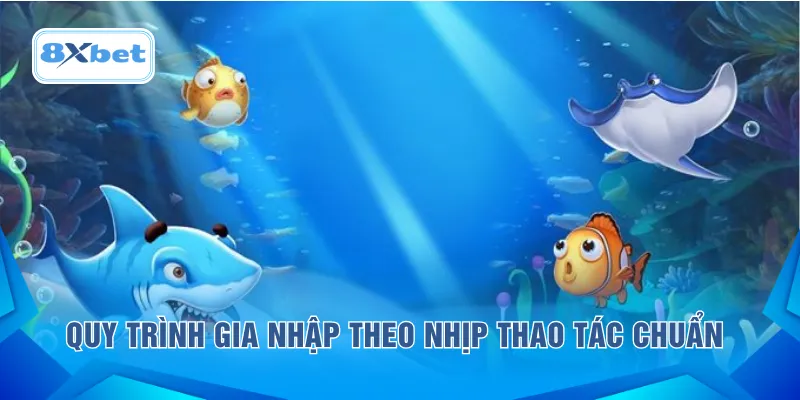 Quy trình gia nhập theo nhịp thao tác chuẩn